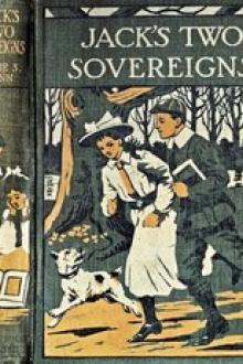 Jack's Two Sovereigns by Annie S. Fenn