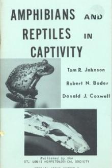 Amphibians and Reptiles in Captivity by Robert N. Bader, Tom R. Johnson, Donald J. Coxwell