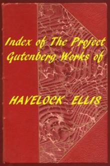 Index of the Project Gutenberg Works of Havelock Ellis by Havelock Ellis
