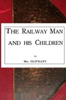 The Railway Man and his Children by Margaret Oliphant