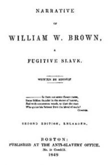 Narrative of William W. Brown, a Fugitive Slave by William Wells Brown