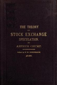 The Theory of Stock Exchange Speculation by Arthur Crump
