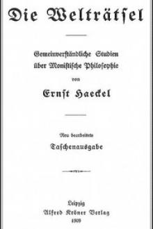 Die Welträtsel by Ernst Haeckel