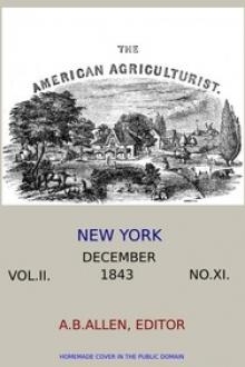 The American Agriculturist. Vol. II. No. XI by Various