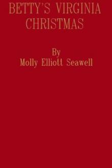 Betty's Virginia Christmas by Molly Elliott Seawell