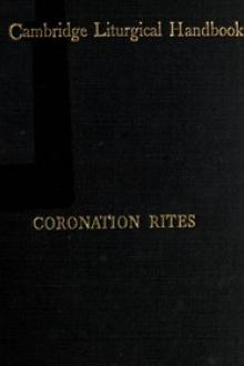 Coronation Rites by Reginald Maxwell Woolley