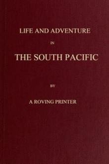 Life and Adventure in the South Pacific by John D. Jones