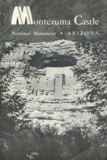 Montezuma Castle National Monument by United States. National Park Service
