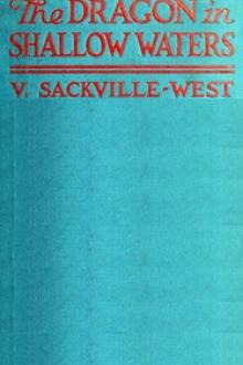 The Dragon in Shallow Waters by Vita Sackville-West