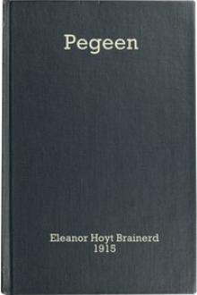 Pegeen by Eleanor Hoyt Brainerd