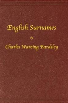 English Surnames by Charles Wareing Endell Bardsley
