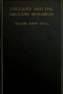 England and the Orleans Monarchy by John A. Hall