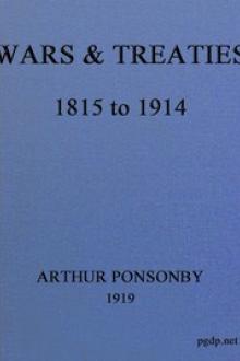 Wars & Treaties by Arthur Ponsonby