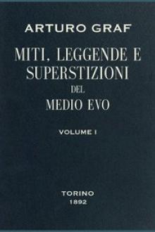 Miti, leggende e superstizioni del Medio Evo, vol by Arturo Graf