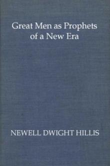 Great Men as Prophets of a New Era by Newell Dwight Hillis