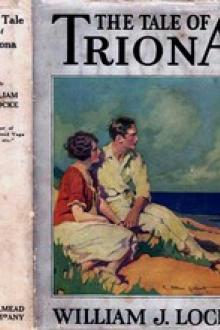 The Tale of Triona by William J. Locke