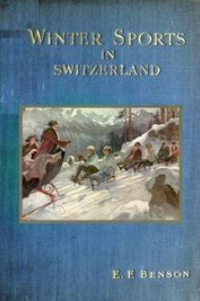 Winter Sports in Switzerland by E. F. Benson