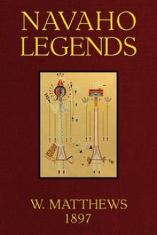 Navaho Legends by Washington Matthews