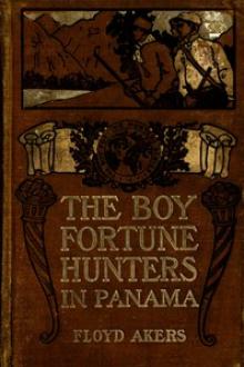 The Boy Fortune Hunters in Panama by Lyman Frank Baum