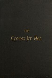 The Coming Ice Age by Charles Austin Mendell
