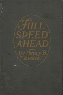 Full Speed Ahead by Henry Beston