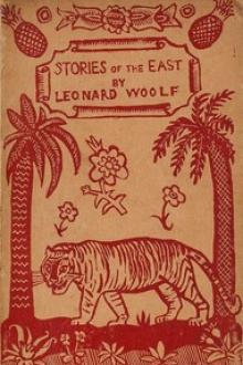 Stories of the East by Leonard Woolf