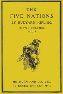 The Five Nations, Volume I by Rudyard Kipling