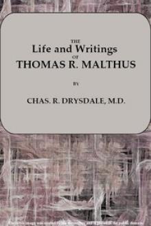 Life and Writings of Thomas R by Charles R. Drysdale