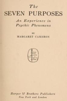 The Seven Purposes by Margaret Cameron