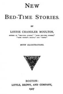 New Bed-Time Stories by Louise Chandler Moulton