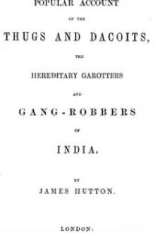 A Popular Account of Thugs and Dacoits by James Hutton