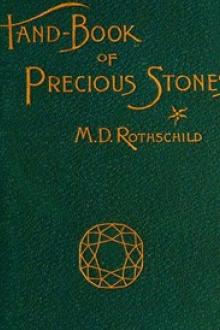 A Hand-book of Precious Stones by Meyer D. Rothschild