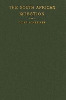 The South African Question by Olive Schreiner
