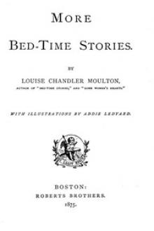 More Bed-Time Stories by Louise Chandler Moulton