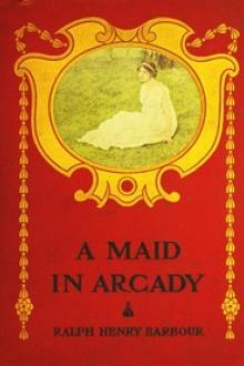 A Maid in Arcady by Ralph Henry Barbour