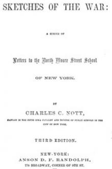Sketches of the War by Charles C. Nott