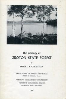 The Geology of Groton State Forest by Robert A. Christman