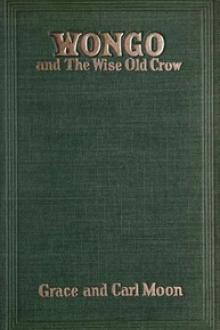 Wongo and the Wise Old Crow by Grace Moon, Carl Moon