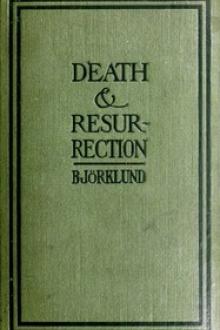 Death and resurrection from the point of view of the cell-theory by Gustaf Björklund