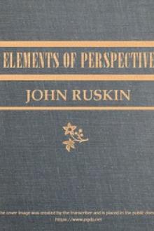 The Elements of Perspective by John Ruskin