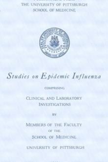 Studies on Epidemic Influenza by University of Pittsburgh School of Medicine