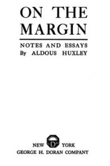 On the Margin by Aldous Huxley