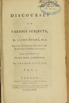 Discourses on Various Subjects, Vol. 1 by Jacob Duché