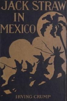 Jack Straw in Mexico by Irving Crump
