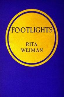 Footlights by Rita Weiman