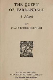 The Queen of Farrandale by Clara Louise Burnham