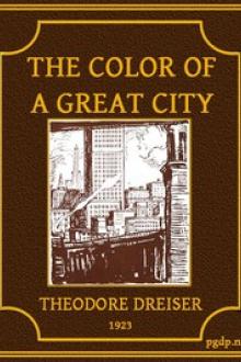 The Color of a Great City by Theodore Dreiser