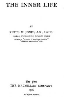 The Inner Life by Rufus M. Jones