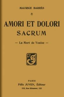 Amori et dolori sacrum by Maurice Barrès