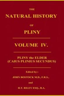 The Natural History of Pliny, Volume 4 by The Elder Pliny